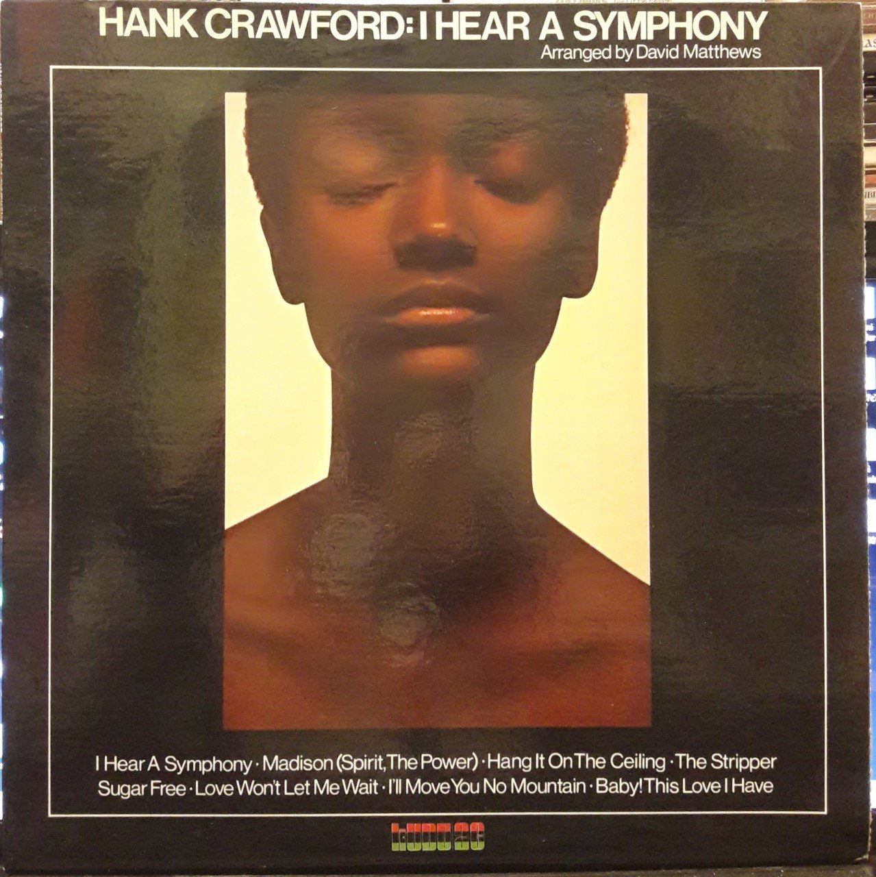 HANK CRAWFORD - I HEAR A SYMPHONY (1975) - PLAK 2.EL