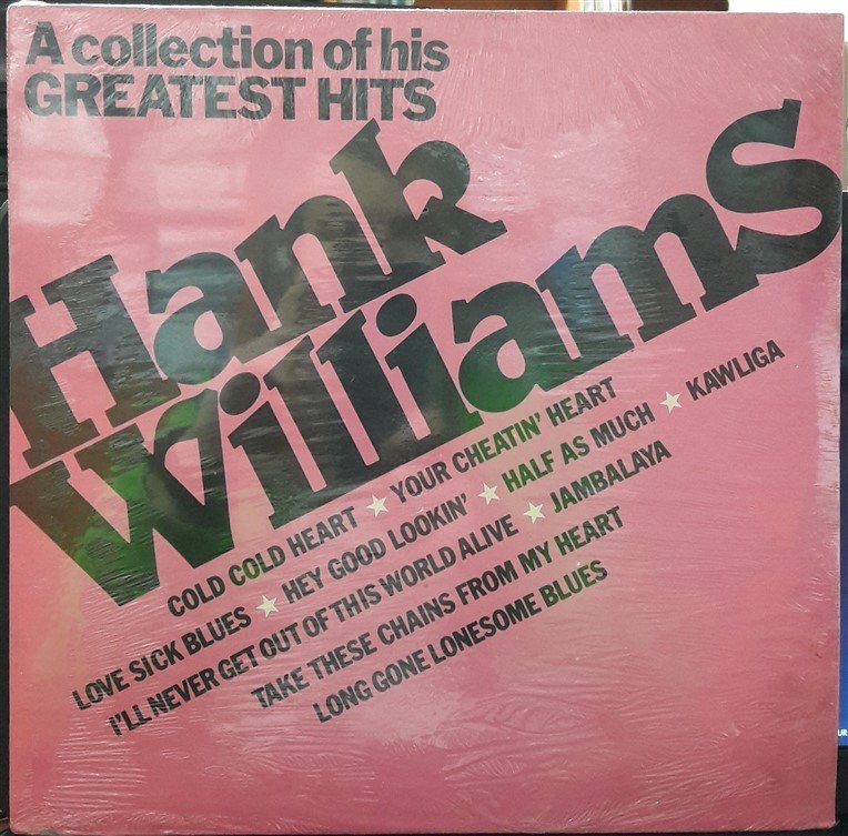 HANK WILLIAMS - A COLLECTION OF HIS GREATEST HITS (1981) - PLAK SIFIR