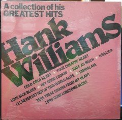 HANK WILLIAMS - A COLLECTION OF HIS GREATEST HITS (1981) - PLAK SIFIR