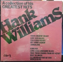 HANK WILLIAMS - A COLLECTION OF HIS GREATEST HITS (1981) - PLAK SIFIR
