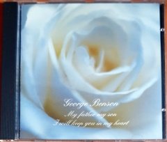 GEORGE BENSON - MY FATHER MY SON / I WILL KEEP YOU IN MY HEART - CD SINGLE 2.EL