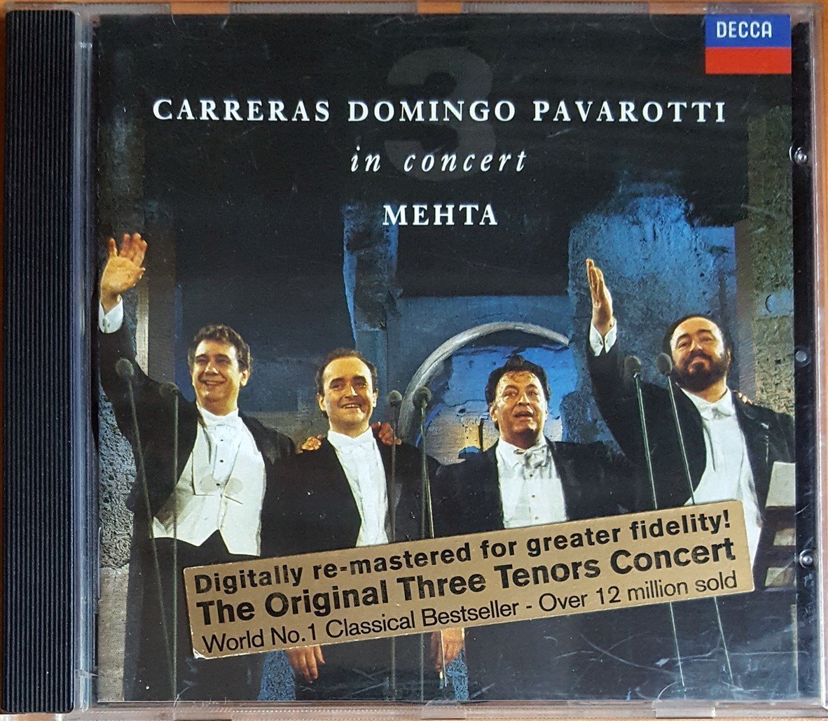 CARRERAS DOMINGO PAVAROTTI IN CONCERT / MEHTA (1990) DIGITALLY REMASTERED THE ORIGINAL THREE TENORS CONCERT / DECCA CD 2.EL