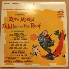 FIDDLER ON THE ROOF ZERO MOSTEL BROADWAY LP 2.EL