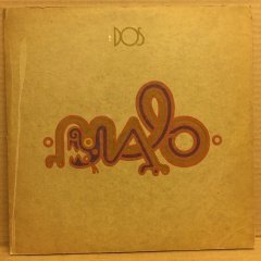 MALO - DOS 1972 LP 2.EL PLAK