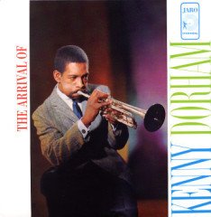 KENNY DORHAM - THE ARRIVAL OF KENNY DORHAM (1960) - PLAK SIFIR