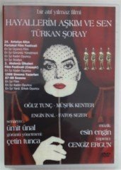 HAYALLERİM AŞKIM VE SEN - TÜRKAN ŞORAY - MÜŞFİK KENTER - ATIF YILMAZ - DVD 2.EL