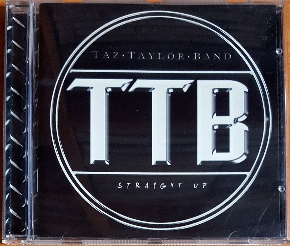 TAZ TAYLOR BAND - STRAIGHT UP (2009) CD 2.EL