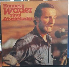HANNES WADER - SINGT ARBEITERLIEDER (1977) - PLAK 2.EL