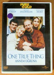 ONE TRUE THING - ANNEM UĞRUNA - MERYL STREEP - WILLIAM HURT - RENÉE ZELLWEGER - DVD 2.EL