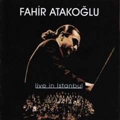 FAHİR ATAKOĞLU - LIVE IN ISTANBUL / SENFONİK KONSERİ (1998) İMAJ CD SIFIR