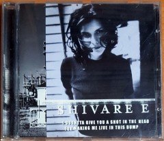 SHIVAREE - I OUGHTTA GIVE YOU A SHOT IN THE HEAD FOR MAKING ME LIVE IN THIS DUMP (2000) CD 2.EL