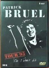 PATRICK BRUEL - ON S'ETAIT DIT...TOUR 95 (1995) - DVD 2.EL