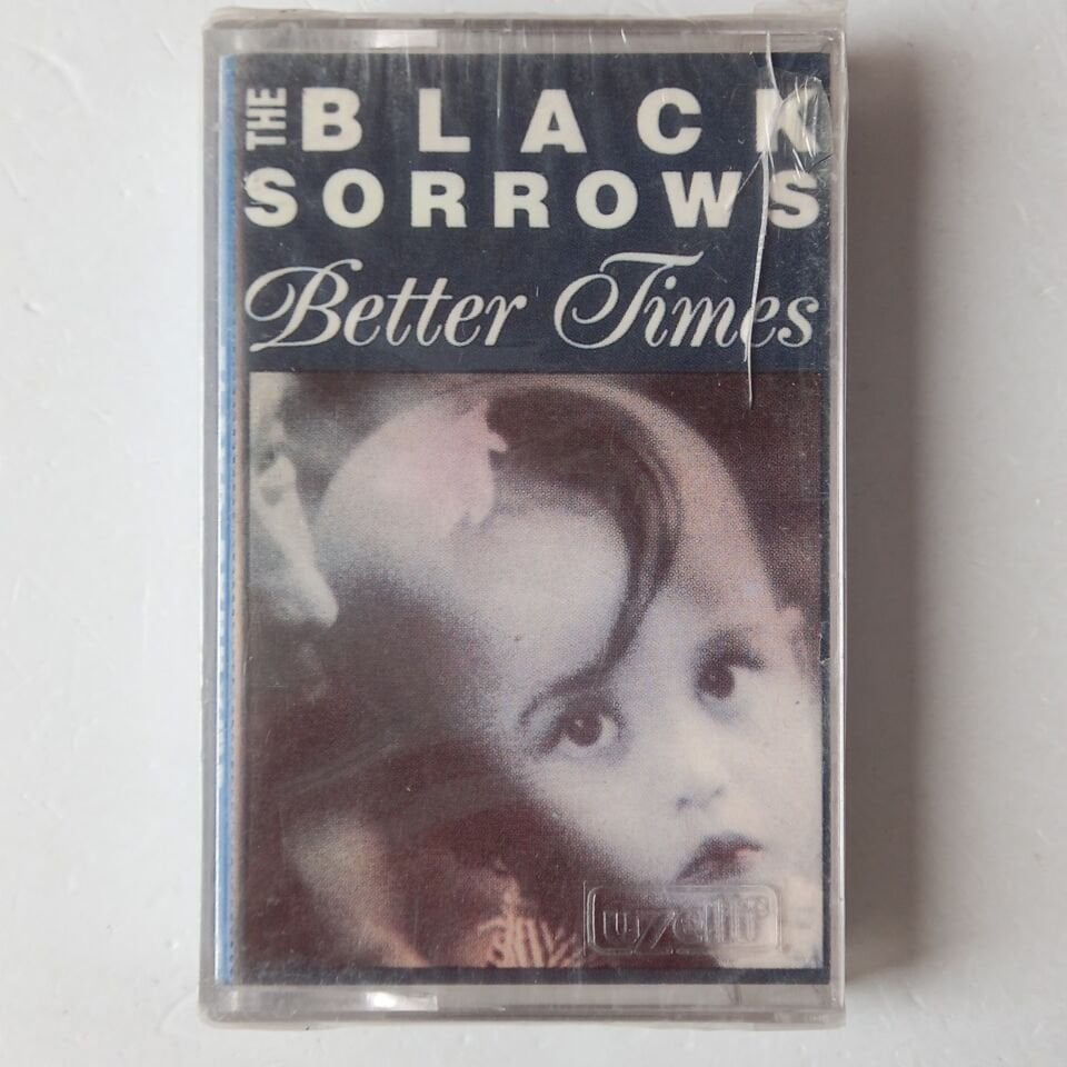 THE BLACK SORROWS - BETTER TIMES (1992) - KASET SIFIR