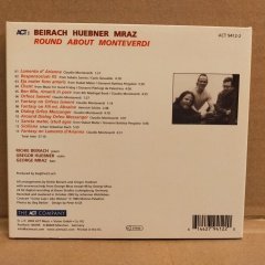 BEIRACH, HUEBNER, MRAZ – ROUND ABOUT MONTEVERDI (2003) - CD 2.EL