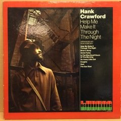 HANK CRAWFORD - HELP ME MAKE IT THROUGH THE NIGHT 1972