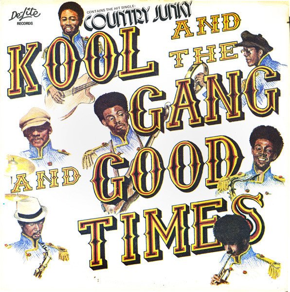 KOOL & THE GANG - GOOD TIMES (1972) - PLAK SIFIR