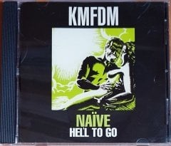 KMFDM - NAIVE / HELL TO GO (1994) - CD WAX TRAX! RECORDS 2.EL