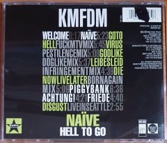 KMFDM - NAIVE / HELL TO GO (1994) - CD WAX TRAX! RECORDS 2.EL