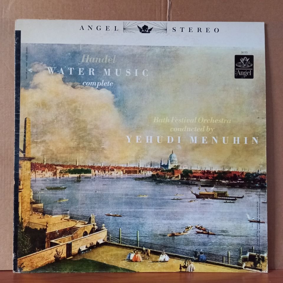 HANDEL: WATER MUSIC [COMPLETE] / BATH FESTIVAL ORCHESTRA CONDUCTED BY YEHUDI MENUHIN (1964) - LP 2.EL PLAK