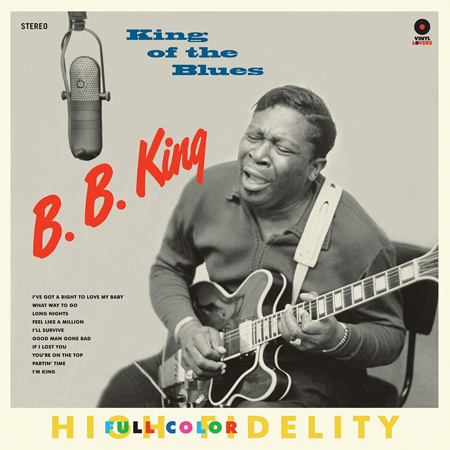 B.B. KING - KING OF THE BLUES (1960) - LP 180GR 2018 EDITION SIFIR PLAK