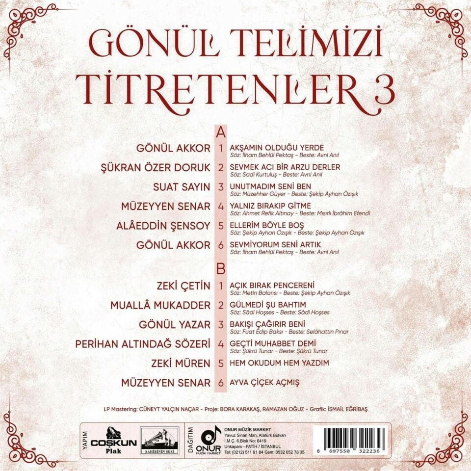 GÖNÜL TELİMİZİ TİTRETENLER 3 (KARIŞIK TÜRK SANAT MÜZİĞİ: ZEKİ MÜREN, GÖNÜL YAZAR, MÜZEYYEN SENAR, SUAT SAYIN, GÖNÜL AKKOR,..) LP 2023 SIFIR PLAK