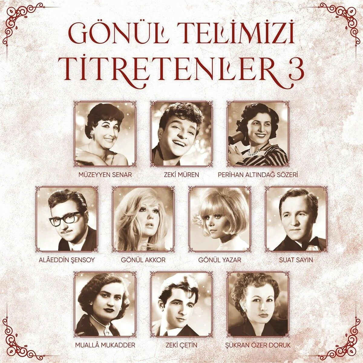 GÖNÜL TELİMİZİ TİTRETENLER 3 (KARIŞIK TÜRK SANAT MÜZİĞİ: ZEKİ MÜREN, GÖNÜL YAZAR, MÜZEYYEN SENAR, SUAT SAYIN, GÖNÜL AKKOR,..) LP 2023 SIFIR PLAK