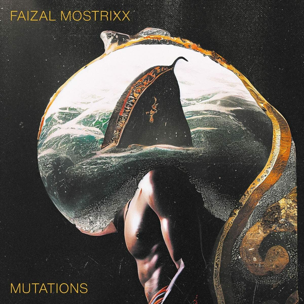 FAIZAL MOSTRIXX - MUTATIONS (2023) - LP AFRICAN EXPERIMENTAL ELECTRONIC SIFIR PLAK