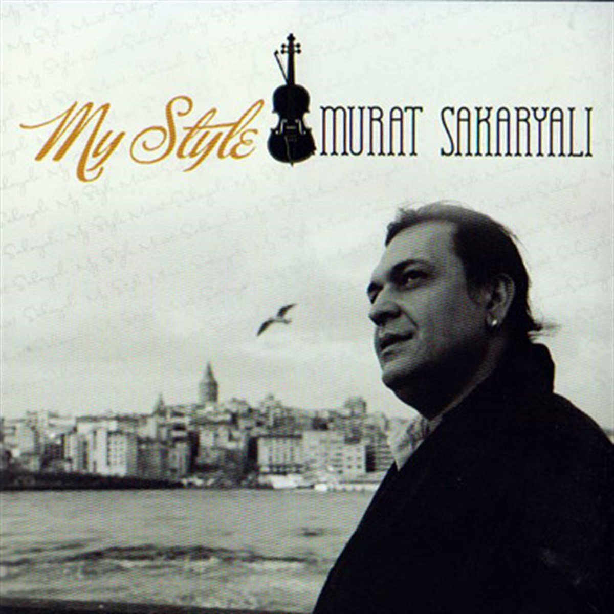 MURAT SAKARYALI - MY STYLE (2012) - CD SIFIR