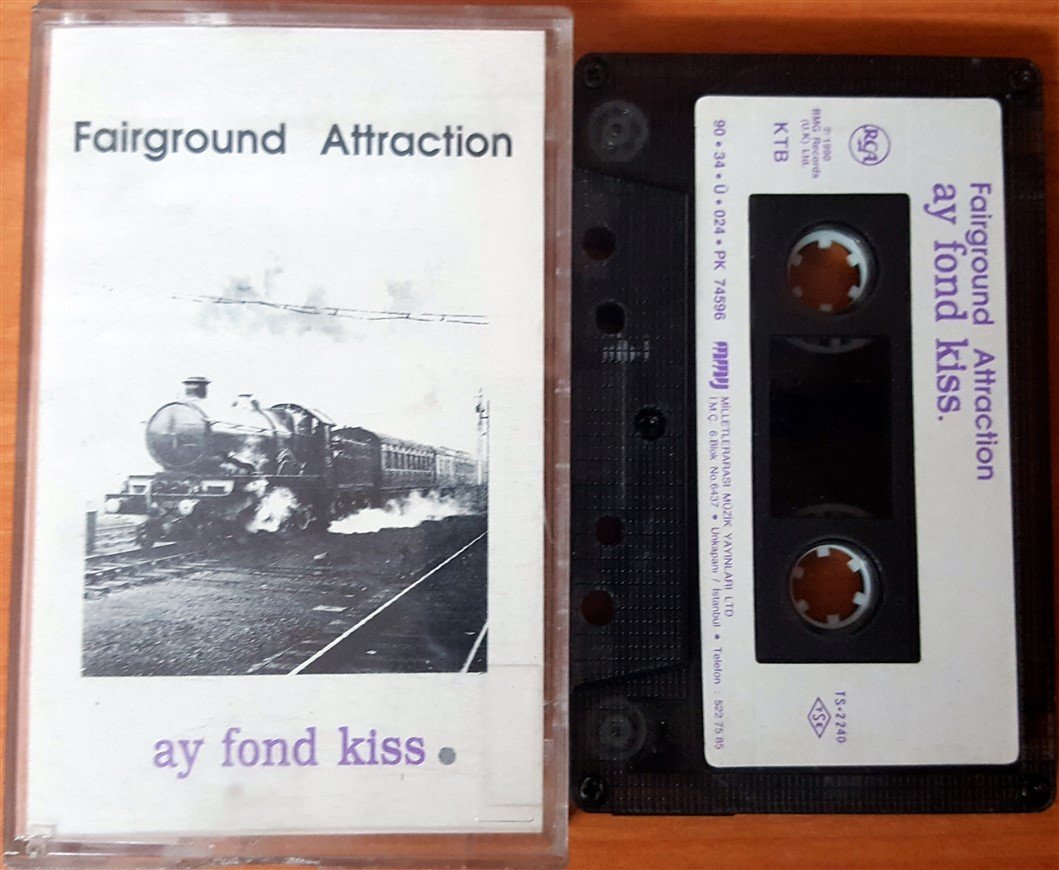 FAIRGROUND ATTRACTION - AY FOND KISS (1990) MMY CASSETTE MADE IN TURKEY ''USED'' PAPER LABEL