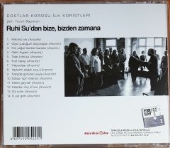 DOSTLAR KOROSU İLE KORİSTLERİ / RUHİ SU'DAN BİZE, BİZDEN ZAMANA (2017) TÜRKÜOLA CD 2.EL
