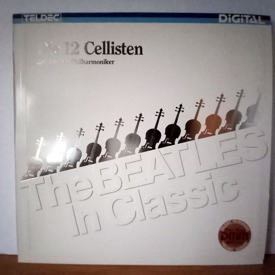 DIE 12 CELLISTEN DER BERLINER PHILHARMONIKER – THE BEATLES IN CLASSIC (1983) - LP 2.EL PLAK