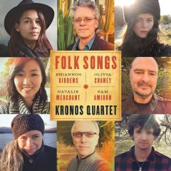 KRONOS QUARTET - FOLK SONGS - SIFIR PLAK