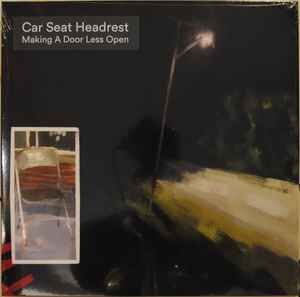 CAR SEAT HEADREST – MAKING A DOOR LESS OPEN (2020) - LP SIFIR PLAK