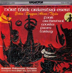 DÖRT TÜRK ORKESTRA ESERİ - ERKİN SAYGUN AKSES TÜZÜN - CD HİKMET ŞİMŞEK NADİR 2.EL
