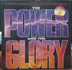 THE POWER AND THE GLORY (1987) - PLAK 2.EL