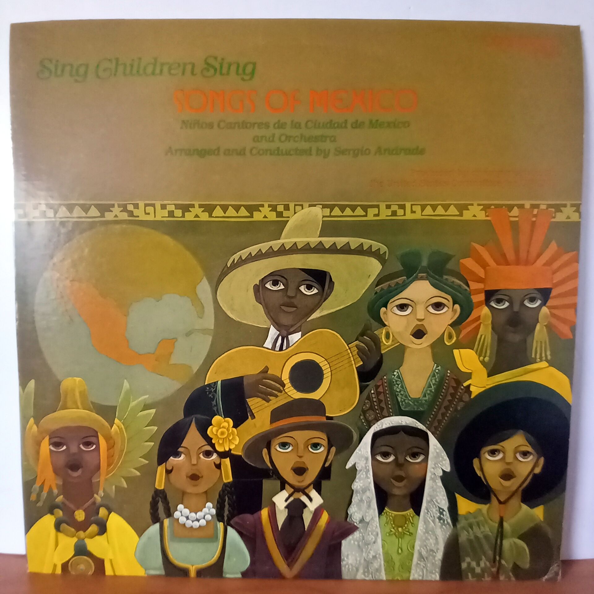 SING CHILDREN SING / SONGS OF MEXICO / NINOS CANTORES DE LA CIUDAD DE MEXICO, SERGIO ANDRADE (1980) - LP 2.EL PLAK