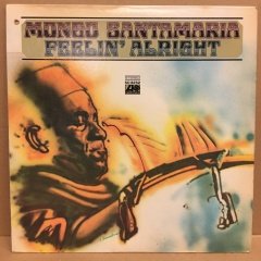 MONGO SANTAMARIA - FEELIN' ALRIGHT 1970 2.EL PLAK