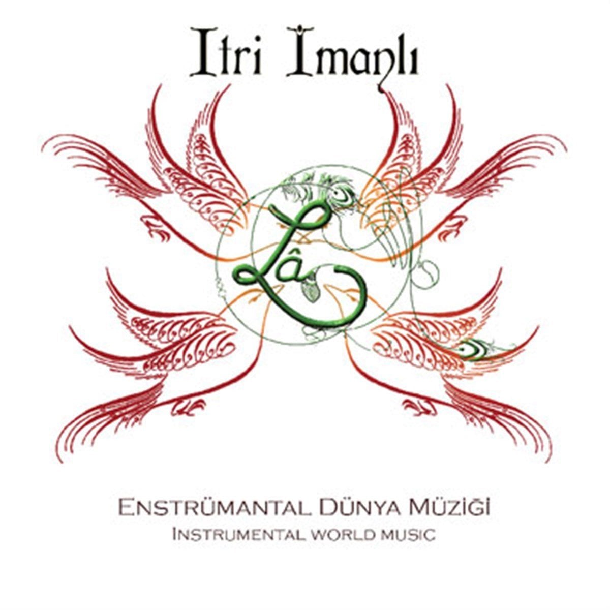 ITRI İMANLI - LA (2013) - CD  ENSTRUMANTEL DÜNYA MÜZİĞİ SIFIR