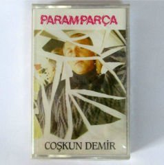 COŞKUN DEMİR - PARAMPARÇA SIFIR KASET