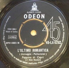 PEPPINO DI CAPRI - L'ULTIMO ROMANTICA / L'ACCENNO DI UN SORRISO 7'' 45 DEVİR