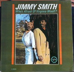 JIMMY SMITH - WHO'S AFRAID OF VIRGINIA WOOLF? (1964) - 2.EL PLAK