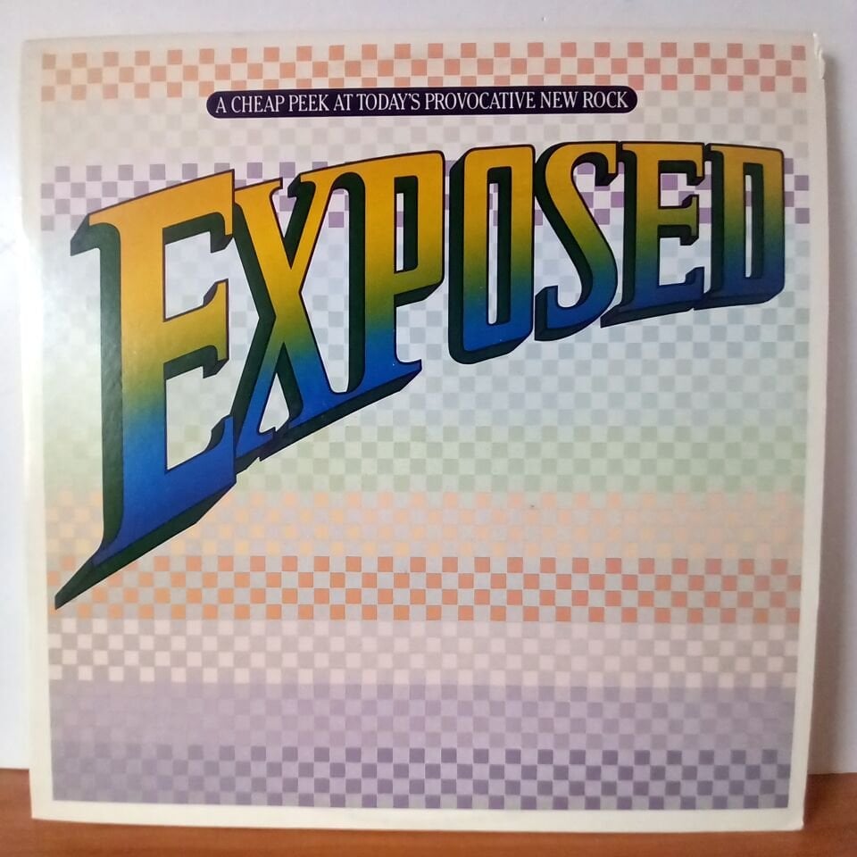VARIOUS – EXPOSED: A CHEAP PEEK AT TODAY'S PROVOCATIVE NEW ROCK / JUDAS PRIEST, LOVERBOY, ADAM AND THE ANTS, ELLEN FOLEY (1981) - 2LP 2.EL PLAK