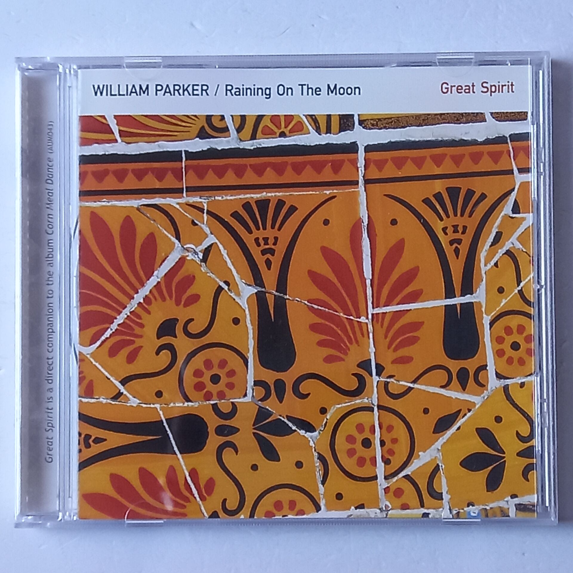 WILLIAM PARKER / RAINING ON THE MOON – GREAT SPIRIT (2015) - CD 2.EL