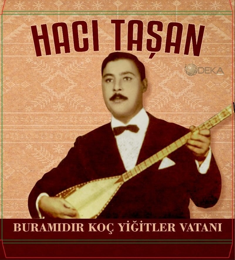 HACI TAŞAN - BURAMIDIR KOÇ YİĞİTLER VATANI - LP SIFIR PLAK