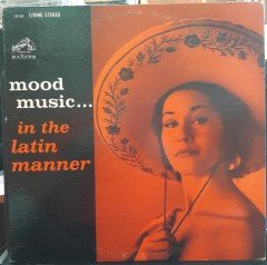 MOOD MUSIC... IN THE LATIN MANNER (1962) - PLAK 2.EL