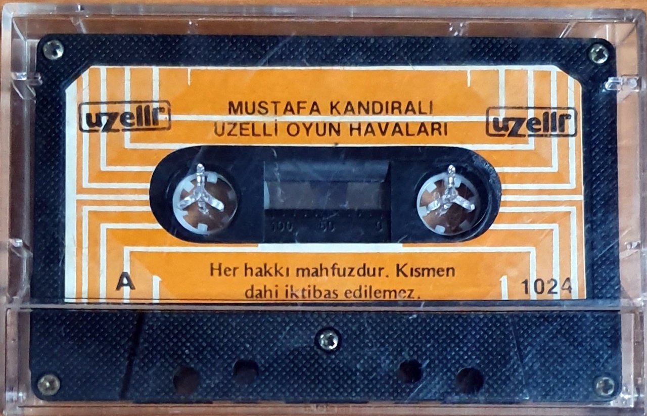 MUSTAFA KANDIRALI - UZELLİ OYUN HAVALARI - KASET UZELLİ 2.EL
