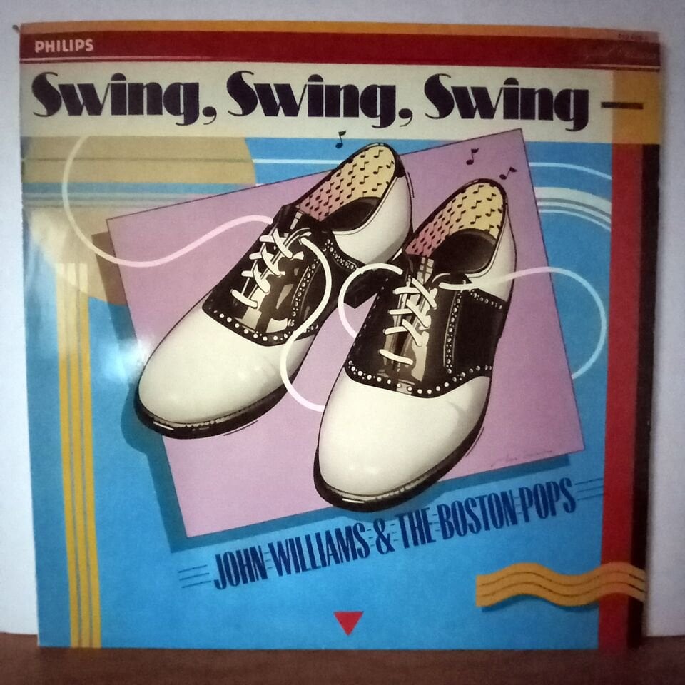 JOHN WILLIAMS & THE BOSTON POPS – SWING, SWING, SWING (1974) - LP 2.EL PLAK