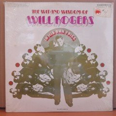 THE WIT AND WISDOM OF WILL ROGERS IN HIS OWN VOICE - 2LP DÖNEM BASKISI SIFIR PLAK