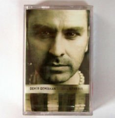DEMİR DEMİRKAN - 2004 İSTANBUL SIFIR KASET