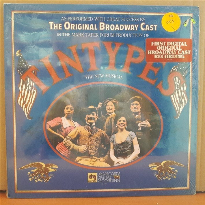 TINTYPES - THE ORIGINAL BROADWAY CAST (1981) - 2LP DÖNEM BASKISI SIFIR PLAK